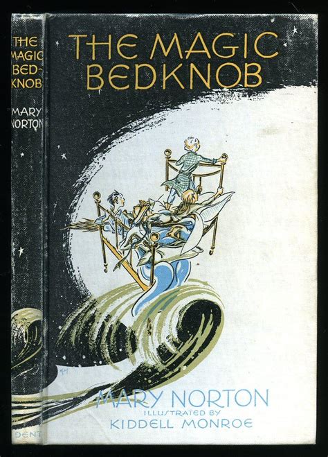 The Magic Bedknob: A Whimsical Tale of Magic and Mischief.